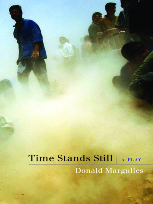 Title details for Time Stands Still (TCG Edition) by Donald Margulies - Available